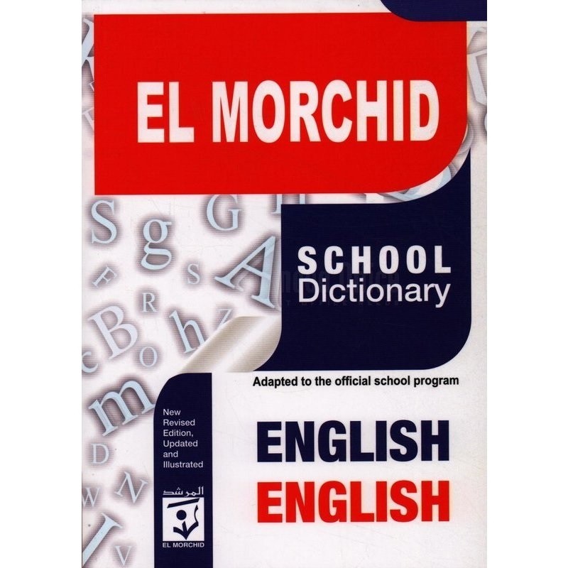 DICTIONNAIRE EL-MORCHID EN-EN