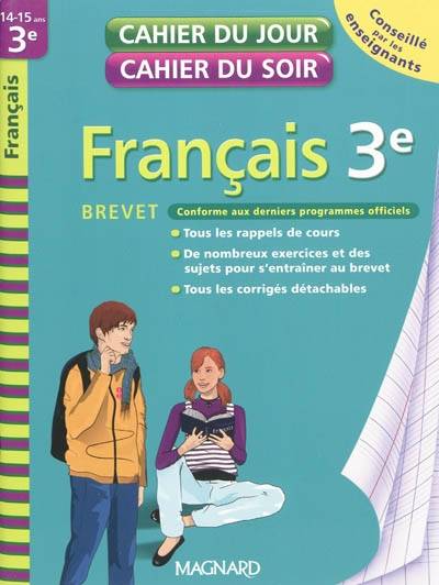 CAHIER DU JOUR CAHIER DU SOIR FRANCAIS 3E CYCLE 4 (14-15Ans)