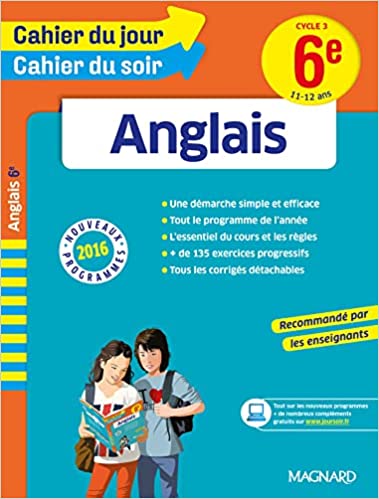 CAHIER DU JOUR CAHIER DU SOIR ANGLAIS 6E CYCLE 4 (11-12Ans)