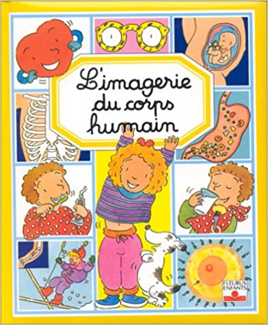 L'IMAGERIE DU CORPS HUMAIN POUR ENFANTS DAR EL-MAJANI