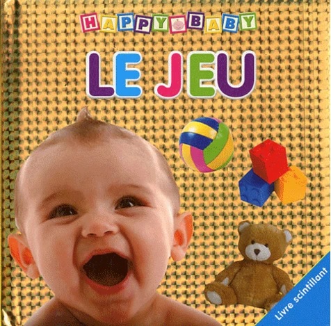 HAPPY BABY LE JEU