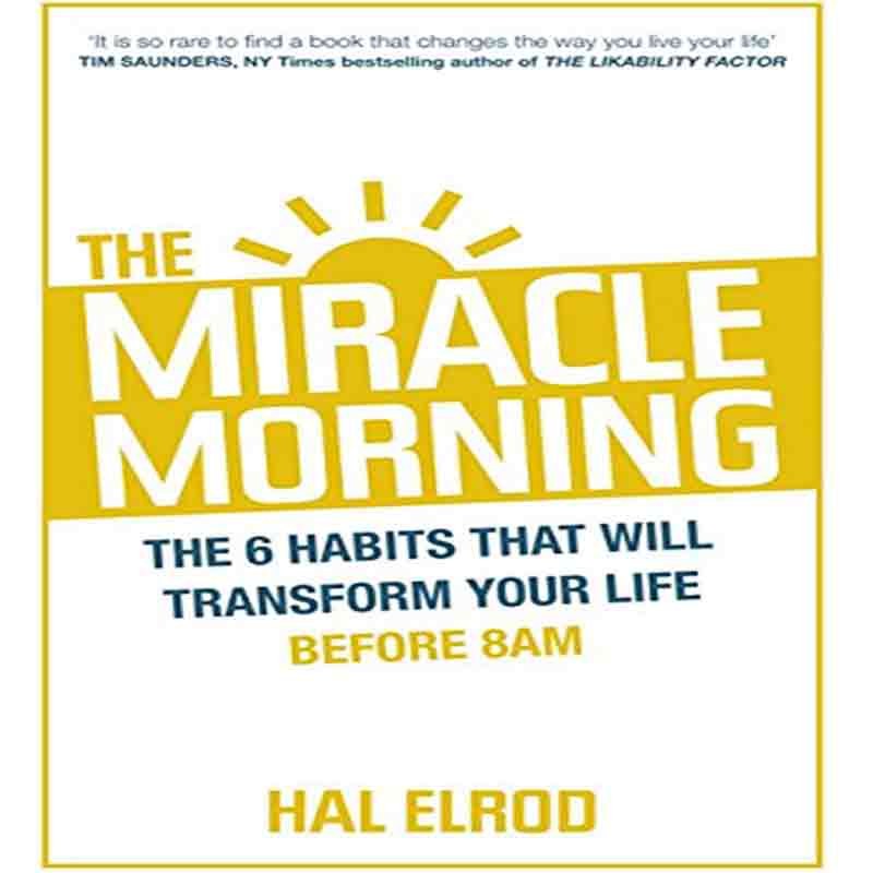 THE MIRACLE MORNINNG - HAL ELROD